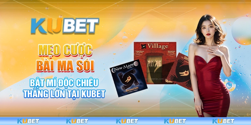 Mẹo cược bài ma sói