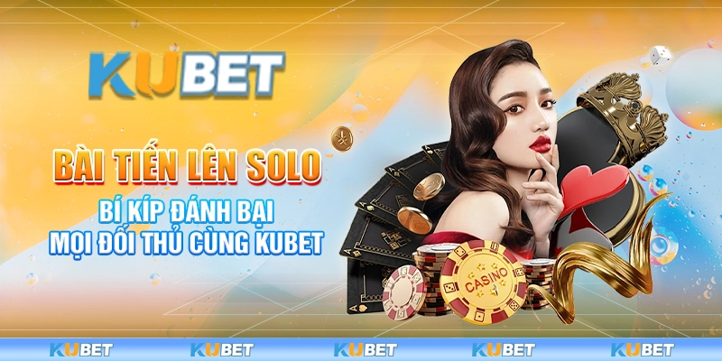 Bài Tiến Lên Solo